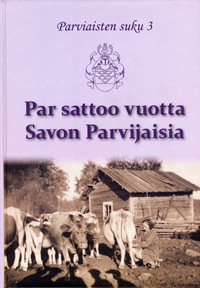 Par sattoo vuotta Savon Parvijaisia